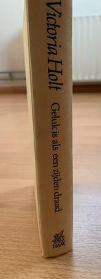 Geluk is als een zijden draad  van     Victoria Holt, Boeken, Ophalen of Verzenden, Zo goed als nieuw, Onbekend