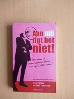 Henry Cloud - Aan mij ligt het niet!, Boeken, Ophalen of Verzenden, Henry Cloud; John Townsend, Zo goed als nieuw