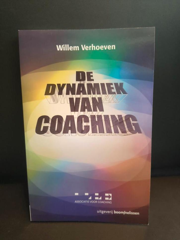 W. Verhoeven - De dynamiek van coaching, Boeken, Advies, Hulp en Training, Zo goed als nieuw, Ophalen of Verzenden