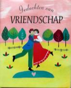 Gedachten van VRIENDSCHAP,, Boeken, Ophalen of Verzenden, Zo goed als nieuw, Nederland