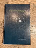 Het nachtegaalslied van David - Octavius Winslow, Ophalen of Verzenden, Gelezen, Christendom | Protestants