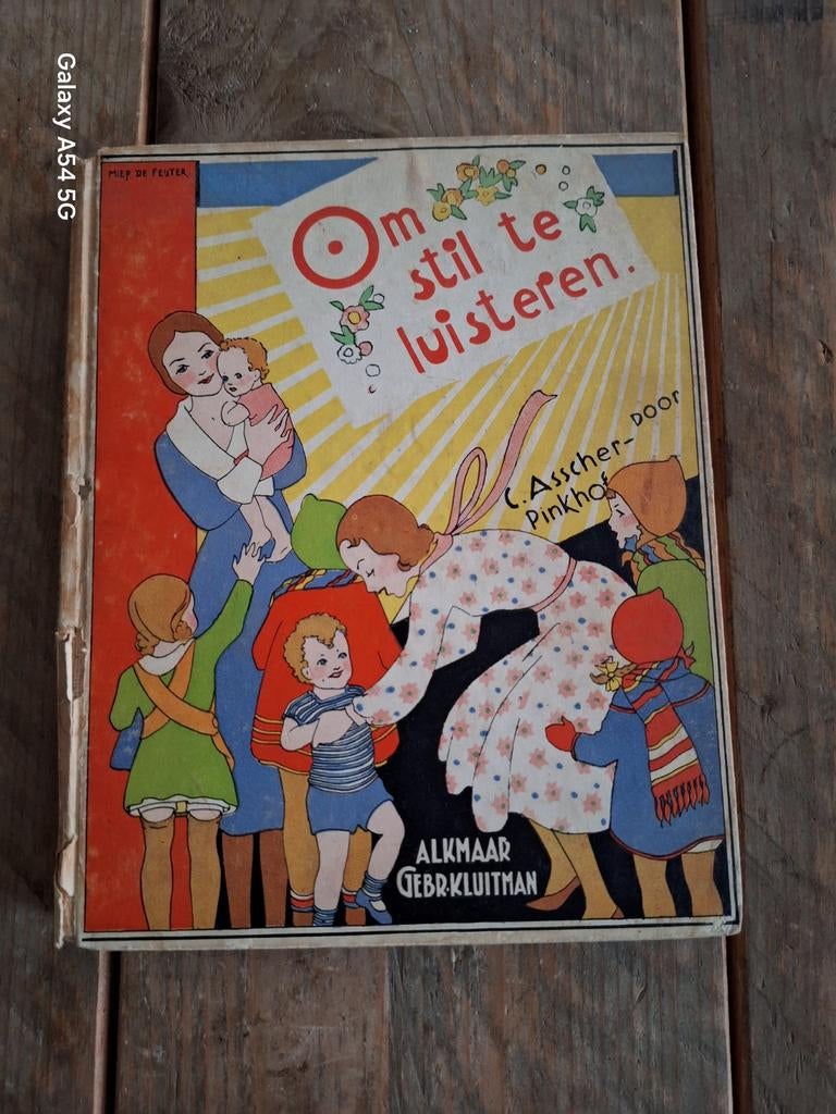 Oud kinderboek - Om stil te luisteren, Ophalen of Verzenden