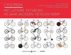 Cyclopedia Het Ultieme Fietsboek 90 Jaar Modern Fietsontwerp, Ophalen of Verzenden, Beta, Zo goed als nieuw, WO