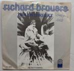 Richard Bravers - Een Ontbreekt  (Negram 894), Ophalen of Verzenden, Zo goed als nieuw, Overige formaten, Levenslied of Smartlap