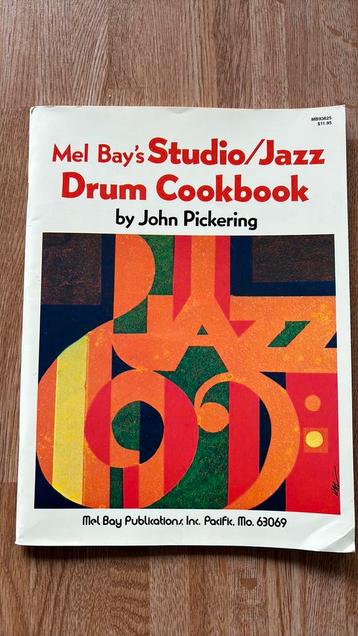 drumboek Studio/Jazz drum Cookbook / John Pickering beschikbaar voor biedingen