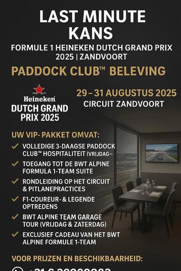 F1 Zandvoort 29-31 Aug 2025 | PADDOCK BWT ALPINE VIP LAST M. beschikbaar voor biedingen