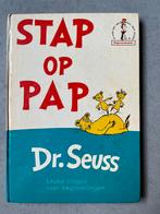 Stap op pap - Dr. Seuss, Gelezen, Ophalen of Verzenden, Dr. Seuss