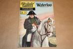 Waterloo - Illustrated Classics - 1957, Eén stripboek, Ophalen of Verzenden, Gelezen