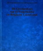 De Geschiedenis van de Nederlandse en Belgische Luchtvaart., Boeken, Vervoer en Transport, Boot, Ophalen of Verzenden, Zo goed als nieuw