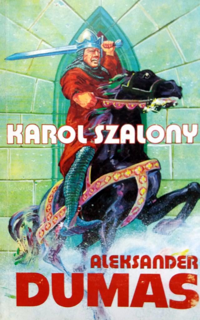 Aleksander Dumas - Karol Szalony (POOLS), Ophalen of Verzenden, Gelezen, Pools, Fictie