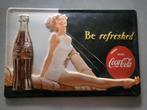 Coca cola be refreshed bordje, Ophalen of Verzenden, Huis en Inrichting