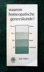 WAAROM HOMEOPATISCHE GENEESKUNDE - Jaap Huibers, Verzenden, Zo goed als nieuw, Overige onderwerpen, Achtergrond en Informatie