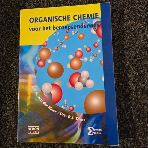 Organische chemie voor het beroepsonderwijs, Boeken, Studieboeken en Cursussen, Zo goed als nieuw, HBO, Beta, Ophalen of Verzenden