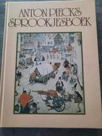 Anton Pieck's sprookjesboek Nog nooit gebundelde sprookjes, Ophalen of Verzenden, Zo goed als nieuw