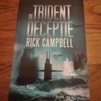 Spannende Thriller: De Trident Deceptie, Ophalen of Verzenden, Gelezen, Rick Campbell, Nederland