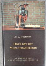 Ds. J. Westerink: Doet dat tot Mijn gedachtenis, Boeken, Christendom | Protestants, Ophalen of Verzenden