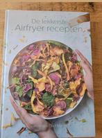 Nieuw in plastic,  de lekkerste airfryer recepten, Boeken, Ophalen of Verzenden, Nieuw, Hoofdgerechten