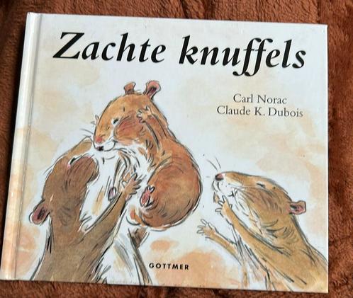 Zachte Knuffels van Carl Norac, illustr. Claude K. Dubois, Boeken, Prentenboeken en Plaatjesalbums, Zo goed als nieuw, Prentenboek