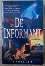 J. Patrick Law - De informant, Ophalen of Verzenden, Zo goed als nieuw, J.P. Law