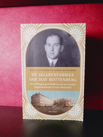 DE SIGARENFABRIEK VAN ISAY ROTTENBERG, de geschiedenis van beschikbaar voor biedingen