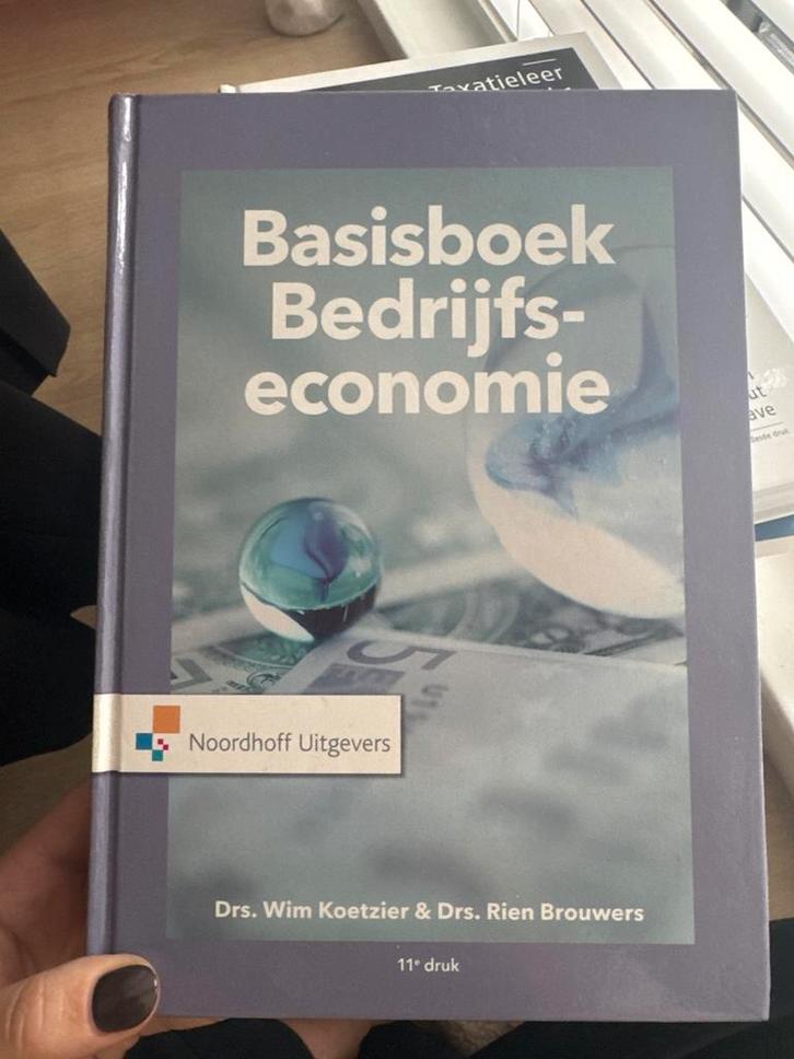 Basisboek Bedrijfseconomie Koetzier & Brouwers, Boeken, Studieboeken en Cursussen, Zo goed als nieuw, HBO, Beta, Ophalen of Verzenden