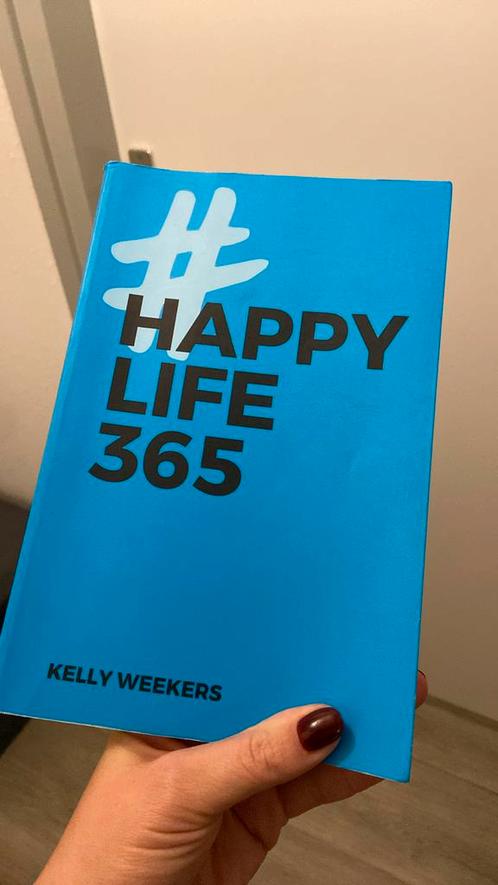 Kelly Weekers - Happy Life 365, Boeken, Psychologie, Zo goed als nieuw, Ophalen