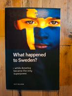 What Happened to Sweden? - Ulf Nilson, Ophalen of Verzenden, 20e eeuw of later, Zo goed als nieuw, Ulf Nilson