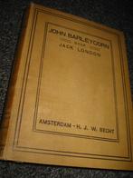 Jack London John Barleycorn (1923) Oude 1e Nederlandse Druk!, Verzenden, Gelezen