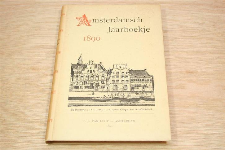Amsterdamsch Jaarboekje 1890 — Antiek Geschiedenisboek, Antiek en Kunst, Antiek | Boeken en Bijbels, Ophalen of Verzenden