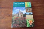 boek - Mooi Gelderland - Geldersch landschap en kasteelen, Boeken, Ophalen of Verzenden, Zo goed als nieuw, Benelux