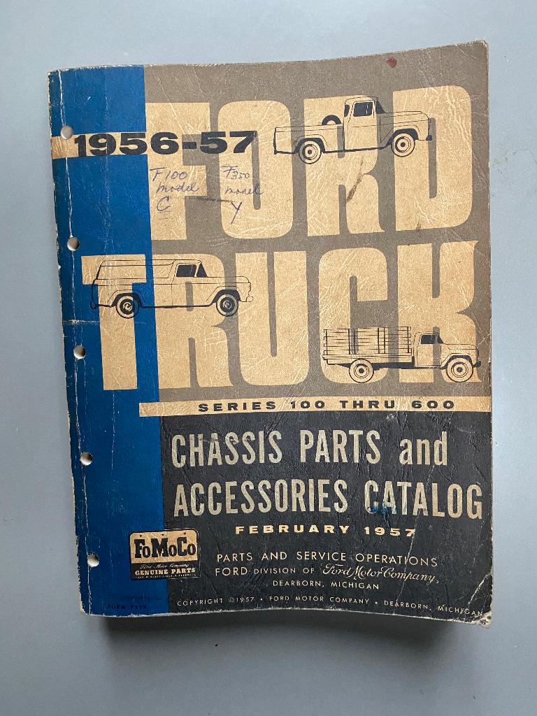Part & accessoires catalog 1956-57 Ford series 100 thru 600