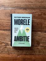 Morele ambitie - Rutger Bregman, Ophalen of Verzenden, Zo goed als nieuw, Maatschappij en Samenleving, Nederland