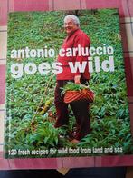 Antonio Carluccio Goes Wild. Hardcover, Boeken, Kookboeken, Ophalen, Gelezen, Antonio Carluccio, Italië