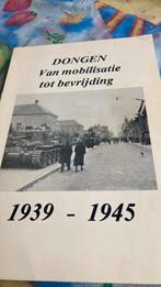 Dongen.Van Mobilisatie tot Bevrijding.1945, Verzamelen, Tijdschriften, Kranten en Knipsels, Ophalen of Verzenden, 1980 tot heden