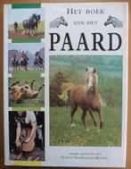 Het boek van het paard – Pamela MacGregor-Morris., Boeken, Dieren en Huisdieren, Ophalen of Verzenden, Zo goed als nieuw, Paarden of Pony's