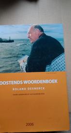 Oostends Woordenboek - Roland Desnerck, Ophalen of Verzenden, Zo goed als nieuw, Roland Desnerck, Overige uitgevers