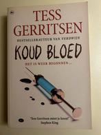 Tess Gerritsen - Koud bloed, Boeken, Tess Gerritsen, Ophalen of Verzenden, Zo goed als nieuw