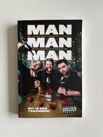 Man Man Man - Het Boek, Bart, Chris en Domien Verschuuren, Gelezen, Ophalen of Verzenden, Domien Verschuuren e.a., Overige onderwerpen