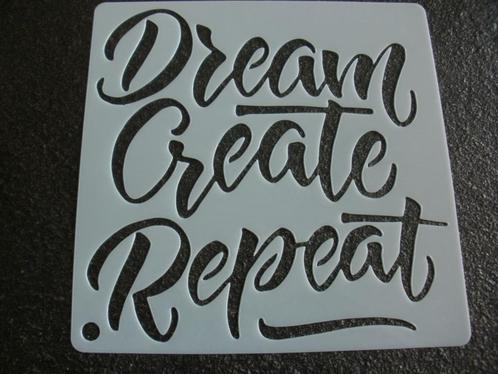 0965 - HERBRUIKBAAR SJABLOON – TEKST: DREAM CREATE REPEAT, Hobby en Vrije tijd, Knutselen, Nieuw, Materiaal, Ophalen of Verzenden