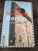 Cees noteboom berlijn 1989 - 2009 berlin, Ophalen of Verzenden, Zo goed als nieuw