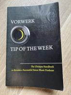Vorwerk Tip of the Week - Handbook Dance Music Producer, Vorwerk, Ophalen of Verzenden, Zo goed als nieuw