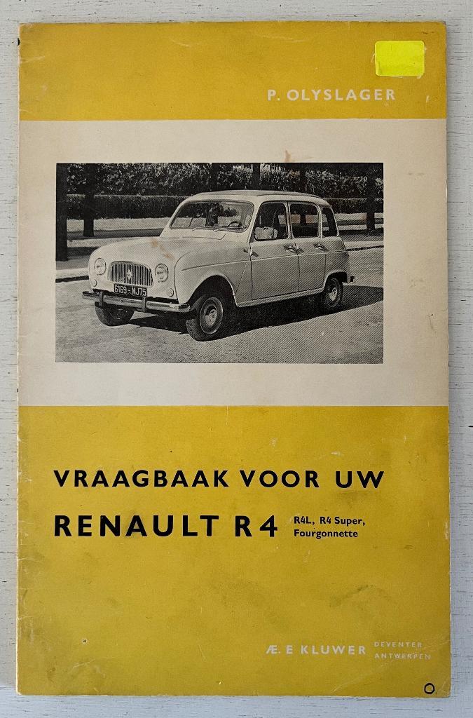 Vraagbaak Renault R4, vanaf 1961, Auto diversen, Handleidingen en Instructieboekjes, Ophalen of Verzenden