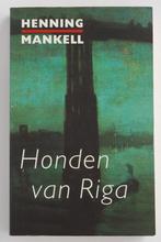 Honden van Riga - Henning Mankell (1998), Boeken, Detectives, Zo goed als nieuw, Verzenden