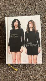 Halina Reijn - Antiglamour, Halina Reijn; Carice van Houten, Ophalen of Verzenden, Zo goed als nieuw, Mode algemeen