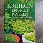 Kruiden en fruit kweken in potten en bakken, Ophalen of Verzenden, Zo goed als nieuw, Peter Bauwens, Tuinieren en Tuinplanten