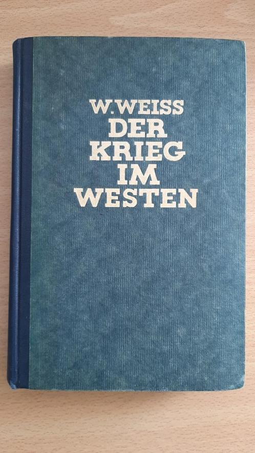 Der krieg im Westen (NSDAP 1942), Verzamelen, Militaria | Tweede Wereldoorlog, Landmacht, Boek of Tijdschrift, Duitsland, Ophalen of Verzenden