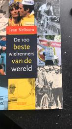J. Nelissen - De 100 beste wielrenners van de wereld, Boeken, J. Nelissen, Lopen en Fietsen, Ophalen of Verzenden, Zo goed als nieuw