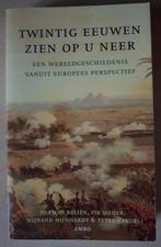 Beliën/Meijer/Mijnhardt/Raedts-Twintig eeuwen zien op u neer, 20e eeuw of later, Europa, Ophalen of Verzenden, Zo goed als nieuw
