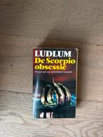 Ludlum - De Scorpio obsessie, Ophalen of Verzenden, Gelezen, Nederland
