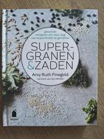 Super granen & zaden - Amy Ruth Finegold, Ophalen of Verzenden, Hoofdgerechten